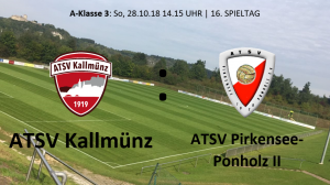 Spieltag 16: ATSV Kallmünz vs ATSV Pirkensee-Ponholz II @ Martin-Würdinger-Gedächtnisanlage