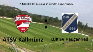 Spieltag 18: ATSV Kallmünz vs DJK-SV Haugenried @ Martin-Würdinger-Gedächtnisanlage