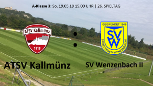 Spieltag 26: ATSV Kallmünz vs SV Wenzenbach II