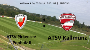 Spieltag 3: ATSV Pirkensee-Ponholz II vs ATSV Kallmünz @ Sportgelände Pirkensee-Ponholz, Platz 1
