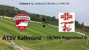 Spieltag 6: ATSV Kallmünz - TB/ASV Regenstauf II @ Martin-Würdinger-Gedächtnisanlage